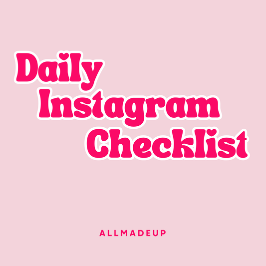 DAILY INSTA CHECKLIST